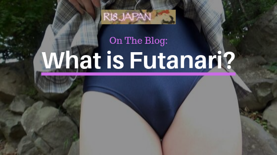 What is Futanari - R18 Japan Blog